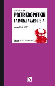 MORAL ANARQUISTA, LA | 9788483199046 | KROPOTKIN, PIOTR