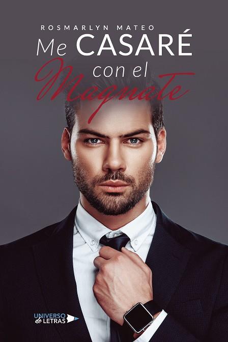 ME CASARÉ CON EL MAGNATE | 9788418674785 | MATEO, ROSMARLYN