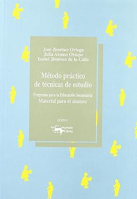 METODO PRÁCTICO DE TÉCNICAS DE ESTUDIO | 9788477745044