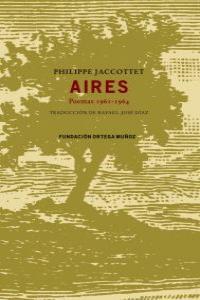 AIRES | 9788461408467 | JACCOTTET, PHILIPPE