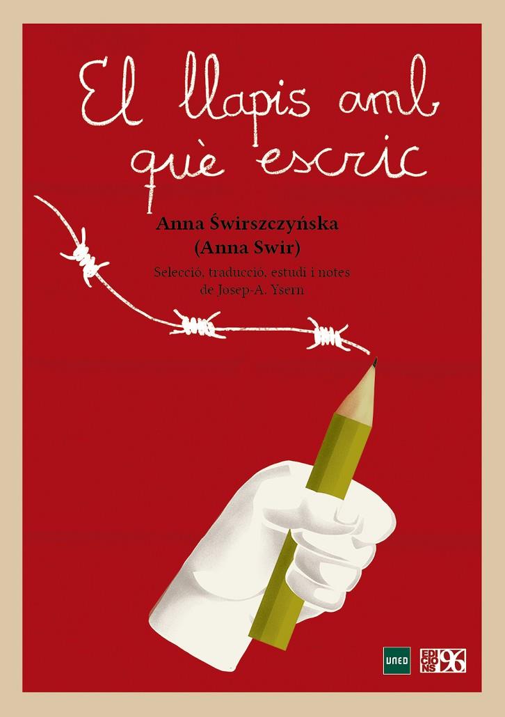 LLAPIS AMB QUÈ ESCRIC, EL | 9788417213459 | SWIR, ANNA