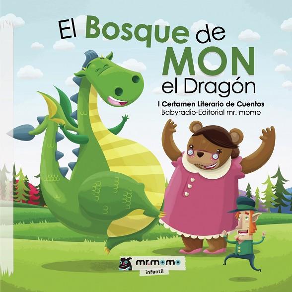 BOSQUE DE MON EL DRAGÓN, EL | 9788418070006 | VARIOS AUTORES