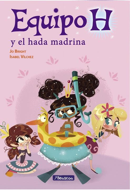EQUIPO H. EL HADA MADRINA | 9788448848484 | BRIGHT, JO / VILCHEZ MIGUEL, ISABEL M