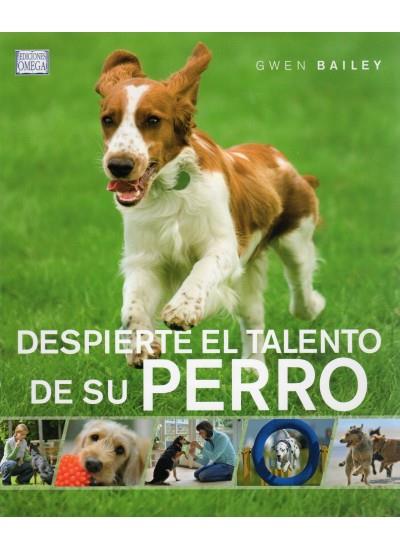DESPIERTE EL TALENTO DE SU PERRO | 9788428215275 | BAILEY, G.