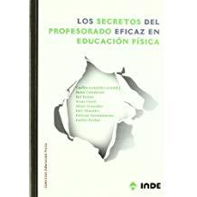 SECRETOS DEL PROFESORADO EFICAZ EN EDUCACIÓN FÍSICA, LOS | 9788497292429 | GONZÁLEZ ARÉVALO, CARLOS