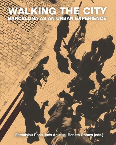 WALKING THE CITY | 9788447538782 | VARIOS AUTORES