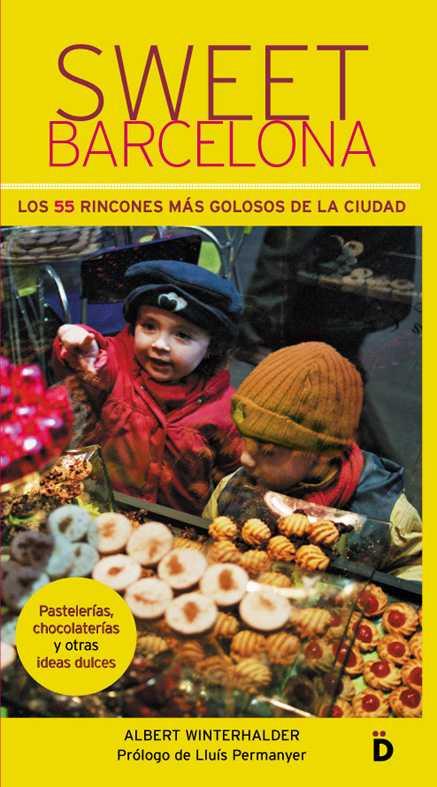 SWEET BARCELONA | 9788460904038 | WINTERHALDER, ALBERT