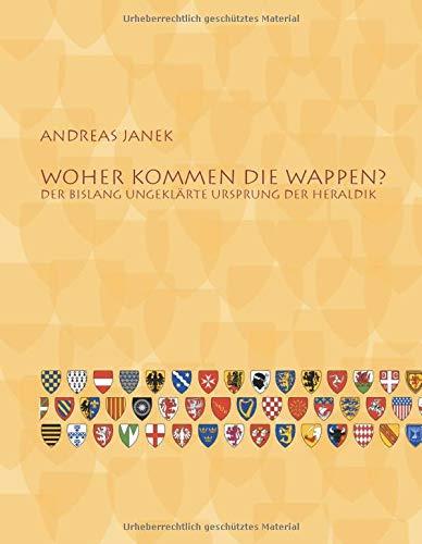 WOHER KOMMEN DIE WAPPEN? | 9783739204642 | JANEK, ANDREAS