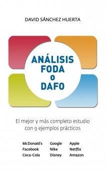 ANALISIS FODA O DAFO | 9788468552842 | SACHEZ HUERTAS, DAVID