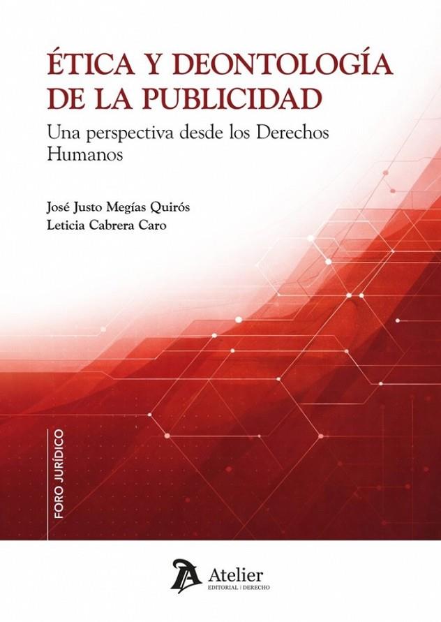 ÉTICA Y DEONTOLOGÍA DE LA PUBLICIDAD | 9791388250897 | JUSTO MEGIAS, JOSÉ