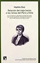 RELACION DEL VIAJE HECHO A LOS REINOS DEL PERU Y CHILE | 9788483193297 | RUIZ, HIPOLITO