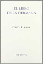 LIBRO DE LA HERMANA, EL | 9788481914757 | LEJEUNE, CLAIRE