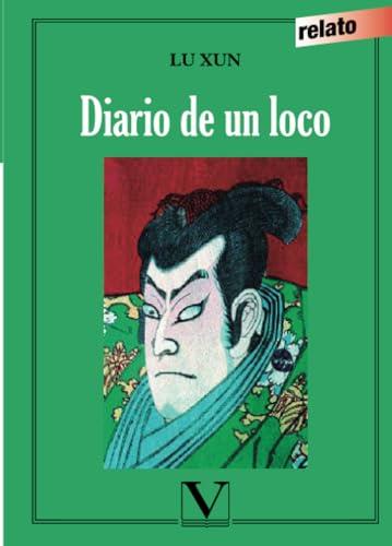 DIARIO DE UN LOCO | 9788490743430 | XUN, LU