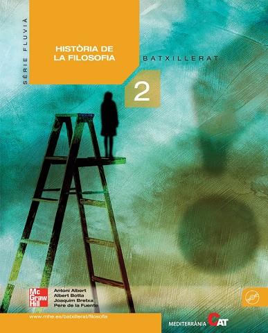 FILOSOFIA 2N BATXILLERAT | 9788448170325 | ALBERT, ANTONI / BOTTA, ALBERT / BRETXA, JOAQUIM / DE LA FUENTE, PERE