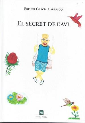 SECRET DE L'AVI, EL | 9788418849817 | GARCIA CARRASCO, ESTHER