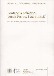 FONTANELLA POLIÈDRIC : POESIA BARROCA I TRANSMISSIÓ | 9788484585374 | VALSALOBRE PALACIOS, PEP / ZARAGOZA GÓMEZ, VERÒNICA