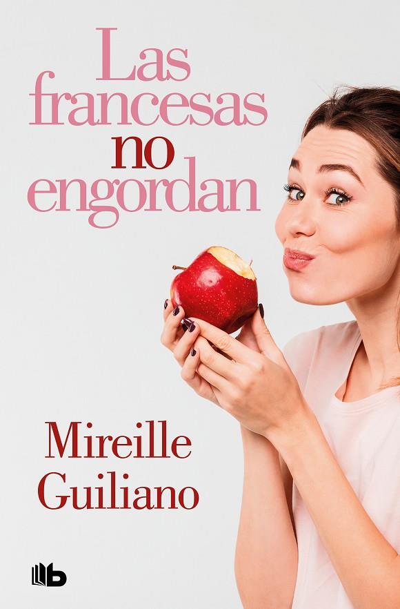 FRANCESAS NO ENGORDAN, LAS | 9788413149158 | GUILIANO, MIREILLE