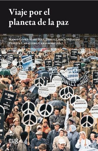VIAJE POR EL PLANETA DE LA PAZ | 9788433877024 | VARIOS AUTORES