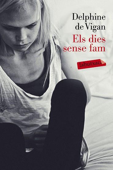 DIES SENSE FAM, ELS | 9788499309217 | DE VIGAN, DELPHINE
