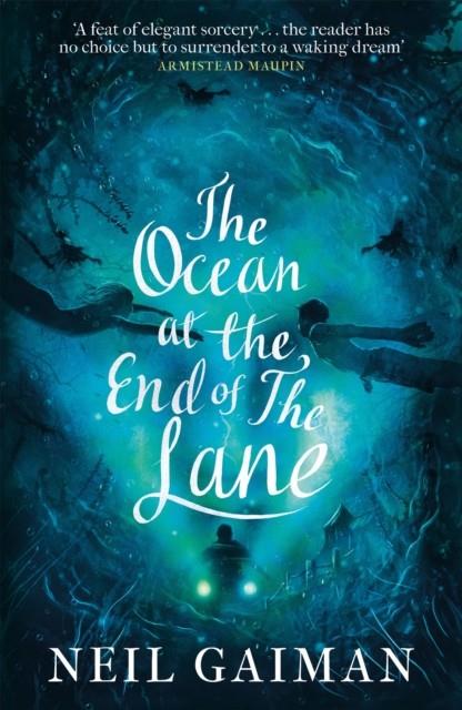 OCEAN AT THE END OF THE LANE, THE | 9781472200341 | GAIMAN, NEIL