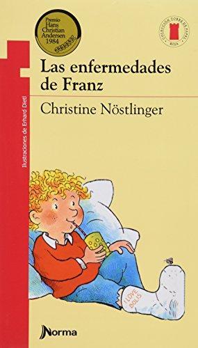 ENFERMEDADES DE FRANZ, LAS | 9789580419303 | NOSTLINGER, CHRISTINE