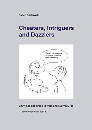 CHEATERS, INTRIGUERS AND DAZZLERS | 9783750428911 | DUSTERWALD, ROBERT