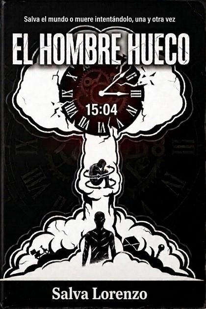 HOMBRE HUECO, EL | 9798257257643 | LORENZO GARCES, SALVA