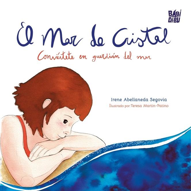 MAR DE CRISTAL, EL | 9788419859198 | ABELLANEDA SEGOVIA, IRENE