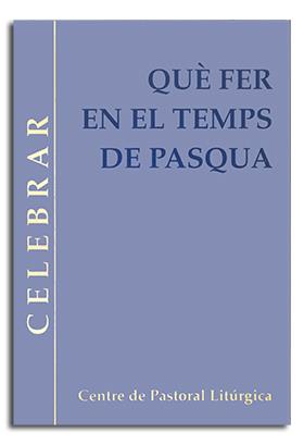 QUÈ FER EN EL TEMPS DE PASQUA | 9788474674590 | TORRA BITLLOCH, JOAN