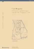 CAN ROQUETA. ESTRUCTURES PREHISTÒRIQUES I MEDIEVALS | 9788439328780 | BOQUER I PUBILL , SÍLVIA / PARPAL I TAMBURINI , ALBERT