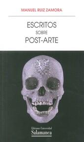 ESCRITOS SOBRE POST-ARTE | 9788490124147 | RUIZ ZAMORA, MANUEL