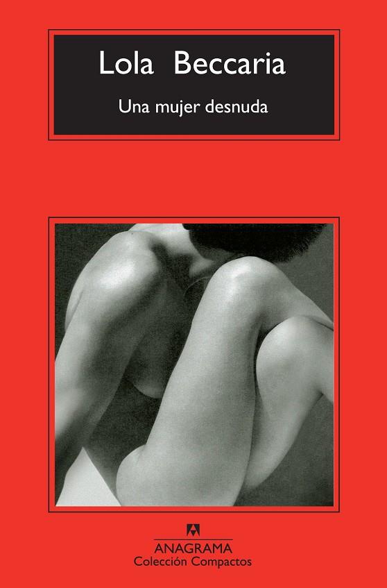 MUJER DESNUDA, UNA | 9788433977144 | BECCARIA, LOLA