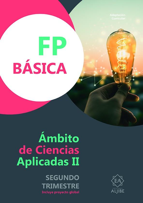 FP BASICA AMBITO DE CIENCIAS APLICADAS II. 1R TRIMESTRE | 9788497009201