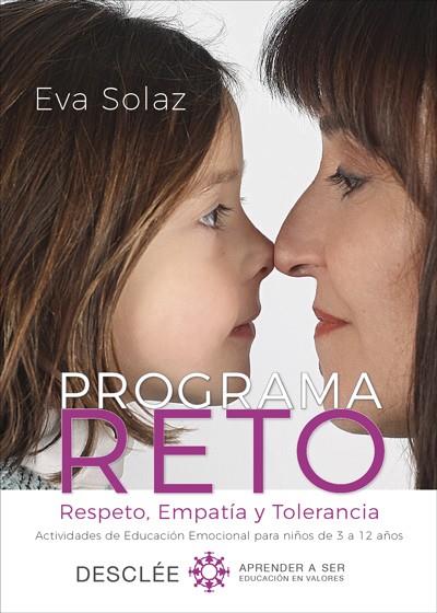 PROGRAMA RETO. RESPETO EMPATIA Y TOLERANCIA | 9788433029270 | SOLAZ SOLAZ, EVA