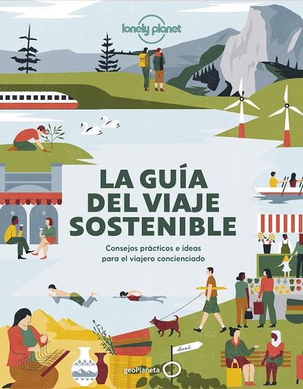 GUÍA DEL VIAJE SOSTENIBLE, LA | 9788408236023 | AA. VV.