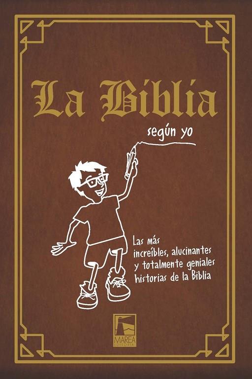 BIBLIA (SEGÚN YO), LA | 9789873783555 | ESTEFANIA, LAURA