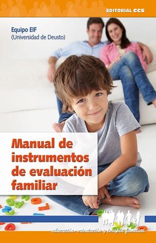 MANUAL DE INSTRUMENTOS DE EVALUACION FAMILIAR | 9788498421446 | EIF