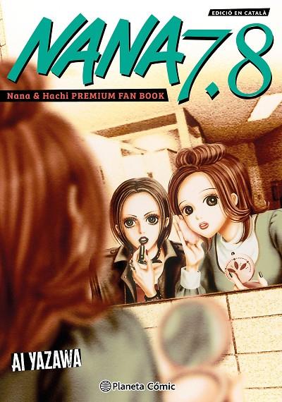 NANA 7.8 (ED. EN CATALÀ) | 9791388100246 | YAZAWA, AI