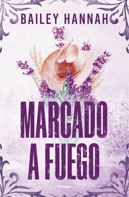 MARCADO A FUEGO (EL RANCHO WELLS 1) | 9788425370373 | HANNAH, BAILEY