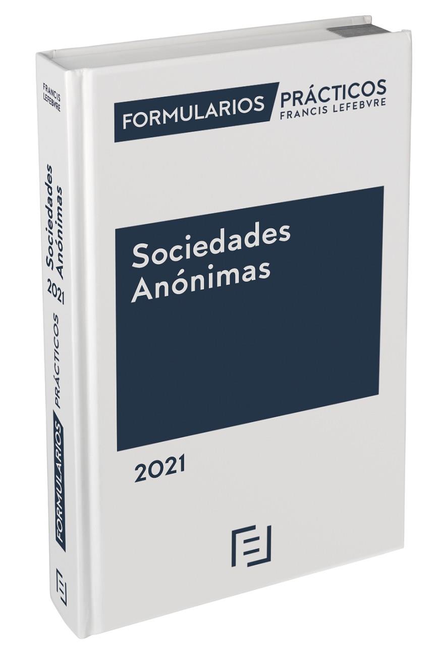 FORMULARIOS PRACTICOS SOCIEDADES ANONIMAS 2021 | 9788418405310 | LEFEBVRE-EL DERECHO