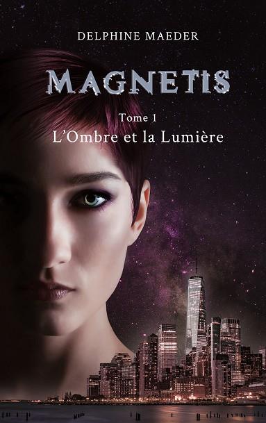 MAGNETIS | 9782322223596 | MAEDER, DELPHINE