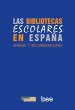 BIBLIOTECAS ESCOLARES EN ESPAÑA +CD | 9788489384583 | MARCHESI, ALVARO / MIRET, INES
