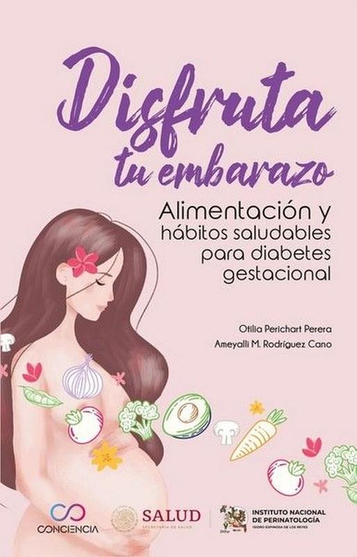 DISFRUTA TU EMBARAZO | 9786072660793 | PERICHART PERERA, OTILIA / RODRIGUEZ CANO, A.