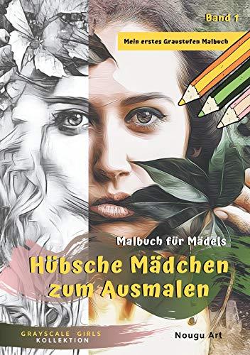 HÜBSCHE MÄDCHEN ZUM AUSMALEN MALBUCH FÜR MÄDELS | 9783749478521 | ART, NOUGU