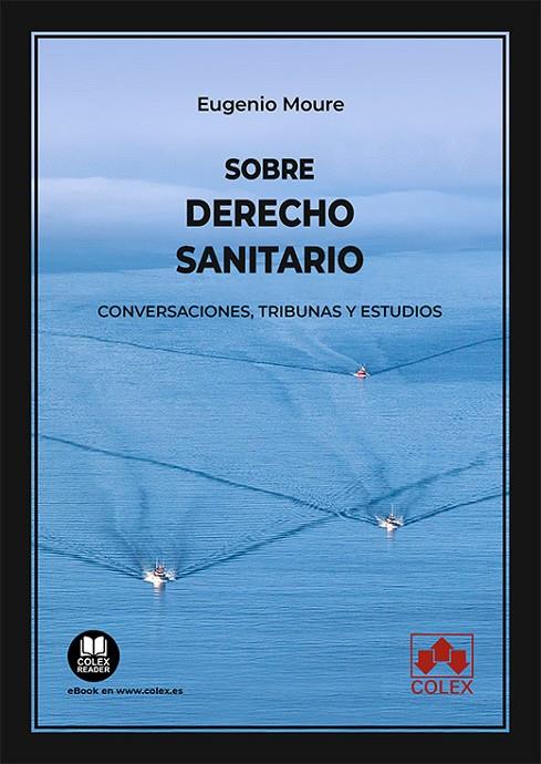 SOBRE DERECHO SANITARIO | 9788411941471 | MOURE, EUGENIO