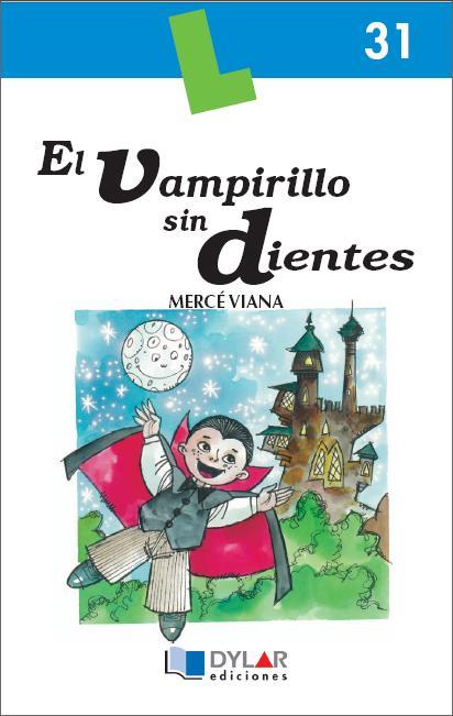 VAMPIRILLO SIN DIENTES, EL - Libro 31 | 9788496485174 | VIANA, MERCÉ