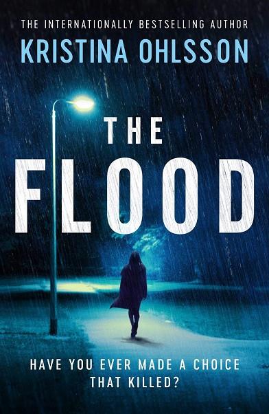 FLOOD, THE | 9781471169939 | OHLSSON, KRISTIN