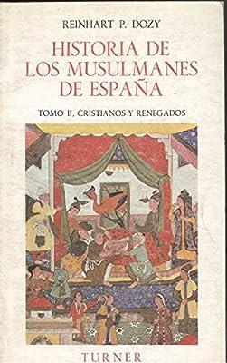 HISTORIA DE LOS MUSULMANES DE ESPAÑA 2. LAS GUERRAS CIVILES | 9788475060507 | DOZY, R.