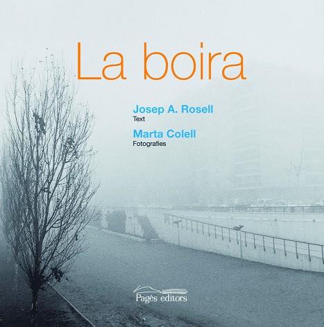 BOIRA, LA | 9788497797351 | ROSELL, JOSEP A.
