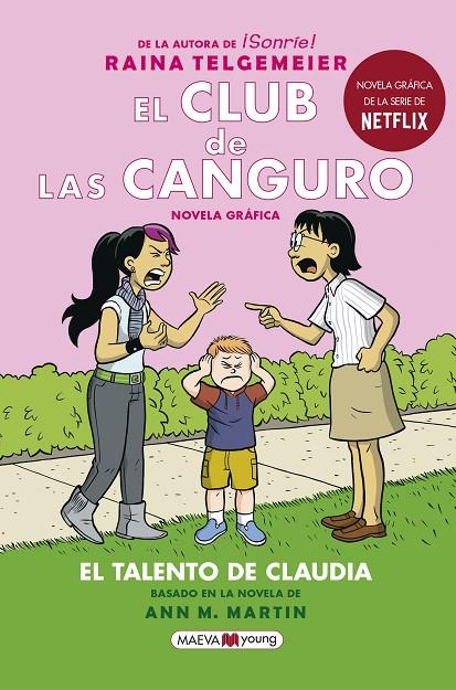 CLUB DE LAS CANGURO 04, EL. EL TALENTO DE CLAUDIA | 9788417708719 | TELGEMEIER, RAINA